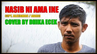 Download lagu NASIB NI AMA INE (COVER) BY DHIKA ECEK mp3