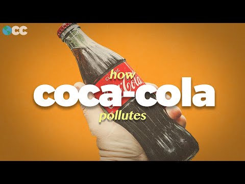 Coke: The World's Worst Plastic Polluter?