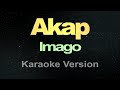 Imago - Akap (Karaoke Version)