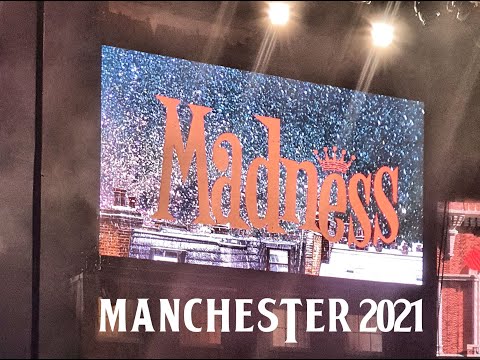Madness at Manchester 2021