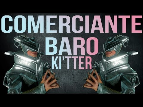 Warframe Baro Ki'tter el comerciante del vacio PS4 (Junio 2 2017)