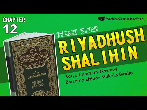 SYARAH KITAB RIYADHUSH SHALIHIN (BAB : TAUBAT (Hadist No. 22))