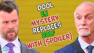 Days of our Lives: Dr Rolf QUITS – EJ Gets New MAD SCIENTIST - Is it [SPOILER] | Soap Dirt DOOL