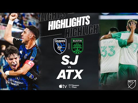 San Jose Earthquakes vs. Austin FC | Full Match Highlights | Comeback Victory!