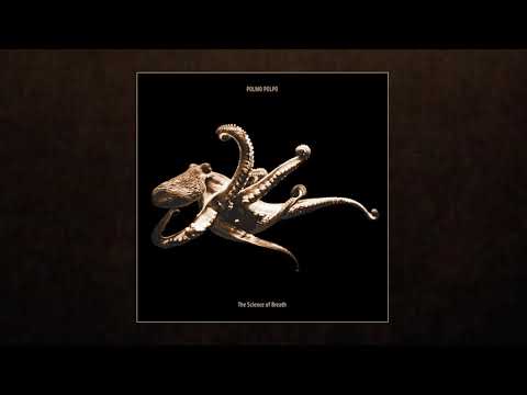 Polmo Polpo - The Science of Breath (2002)