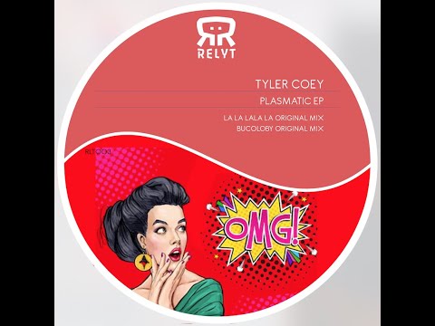 Tyler Coey  - Bucoloby Original Mix [Relyt Records]