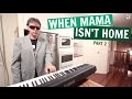 When Mama Isn't Home Part 2 original oven kid ...