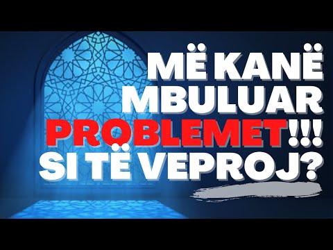 Kam probleme, po dështoj, kam mësysh! Çfarë të bëj?