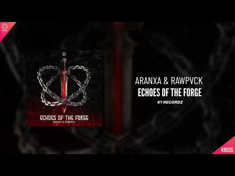 Aranxa & Rawpvck - Echoes Of The Forge (Hardstyle Video)