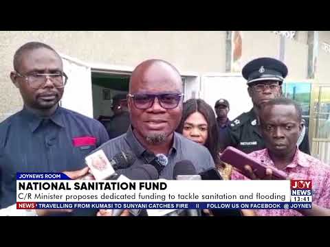 National Sanitation fund: C/R Minister proposes dedicated funding to tackle sanitation and flooding