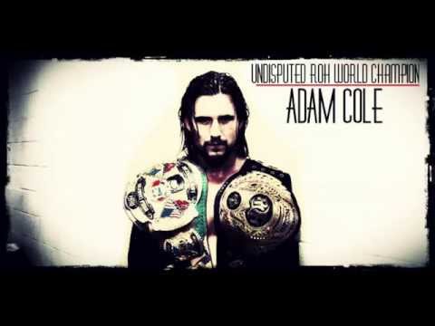 ROH: Adam Cole Theme Song - 