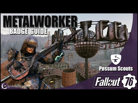 Metalworker Badge | Fallout 76 Possum Scout Guide | Flamer Location | Ore Farming | Armor Plans
