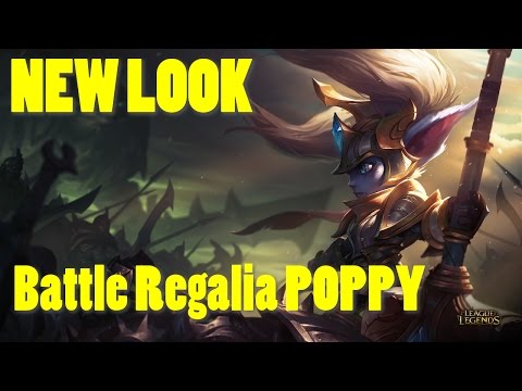 League of Legends Reworked Poppy skin - Battle Regalia
