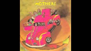 Billy the Mountain - Frank Zappa and the Mothers (Just another band from LA) Pt. 2