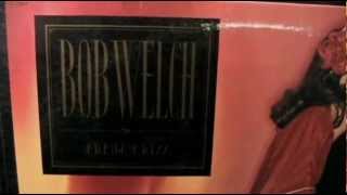 Bob Welch - Ebony Eyes - [STEREO]