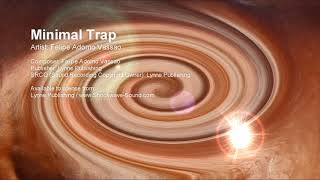 Minimal Trap - Felipe Adorno Vassao (Lynne Publishing)