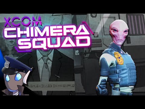 We are the XCOPS! | XCOM: Chimera Squad #ad