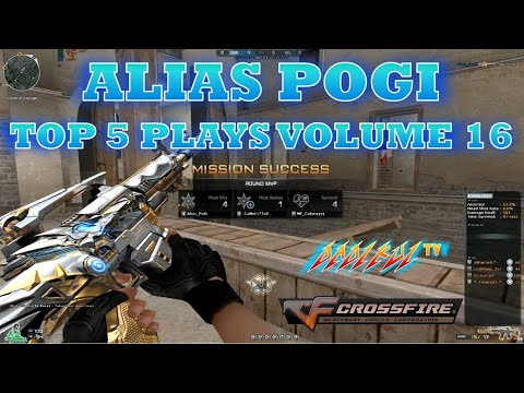 Alias Pogi Top 5 Plays Volume 16! Crossfire Philippines!