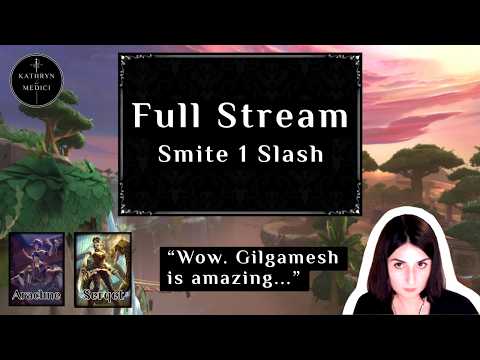 Full Stream - Messing around in some casuals | Smite 1 Slash - Arachne and Serqet