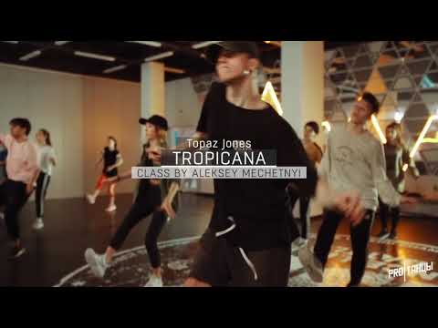TOPAZ JONES - TROPICANA | ALEXEY MECHETNYI