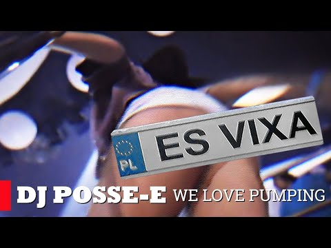 Dj Posse-E - We Love Pumping ❗ KLUBBHEADS SOUND