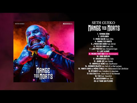 Seth Gueko Ft. Youssoupha - Meurs tout bas (Audio)