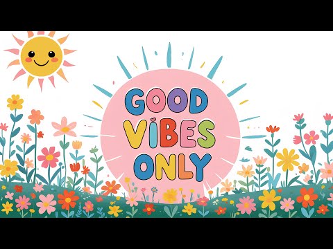 🎶 Good Vibes Only | Happy & Upbeat Music Mix for Positive Energy ✨