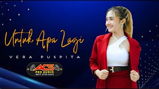 Download lagu UNTUK APA LAGI - VERA PUSPITA - OM ACS mp3 Download lagu UNTUK APA LAGI - VERA PUSPITA - OM ACS mp3