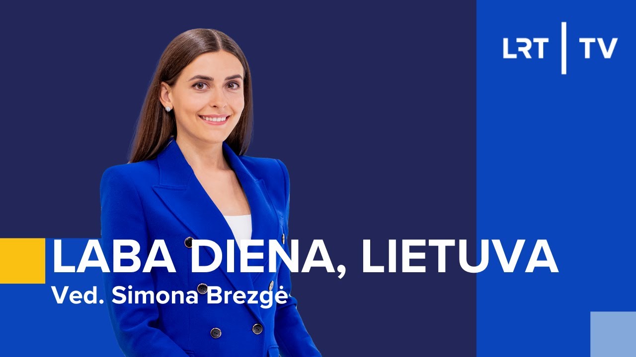 Laba diena, Lietuva | 2024-08-06