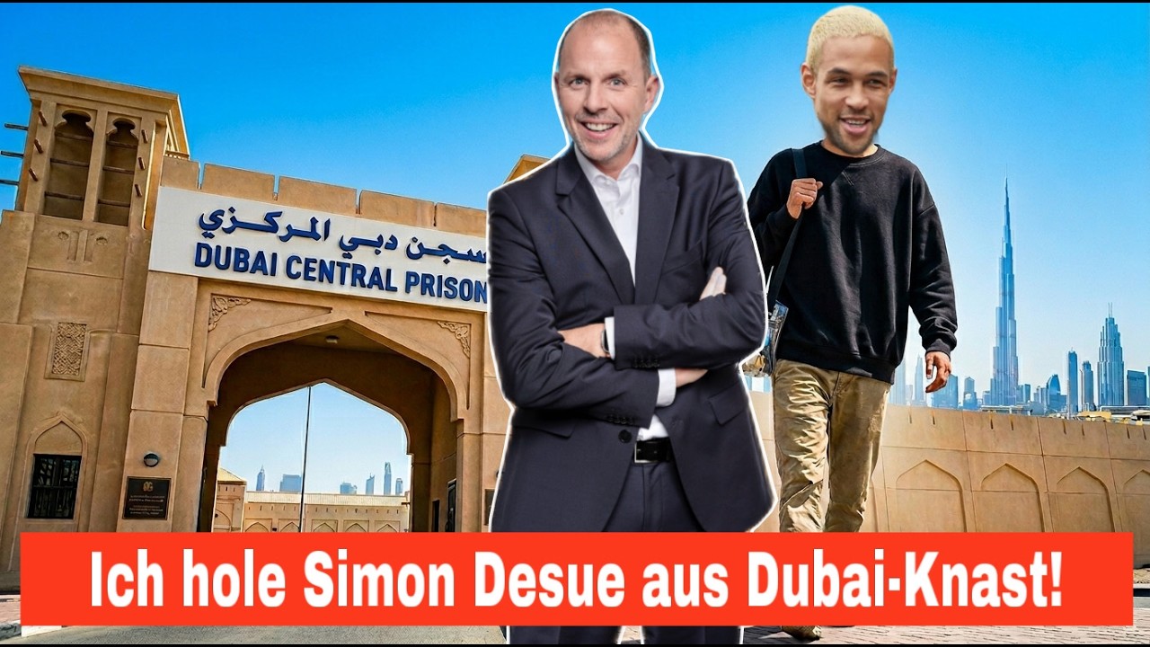 Ich hole Simon Desue aus Dubai-Knast | Anwalt Christian Solmecke