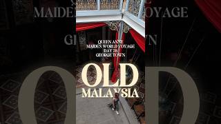 George Town Malaysia. Last Asian port of our Queen Anne world cruise. #cunard #penang #cruiselife