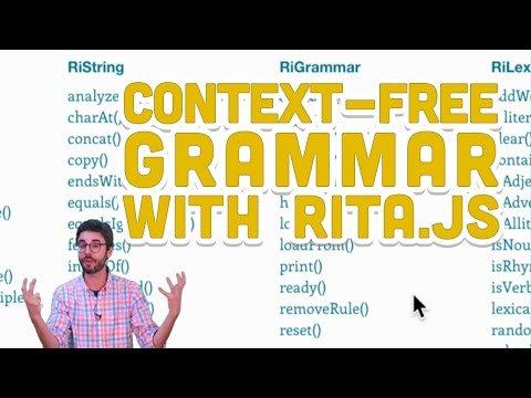 7.3: Context-Free Grammar with RiTa.js - Programming with Text