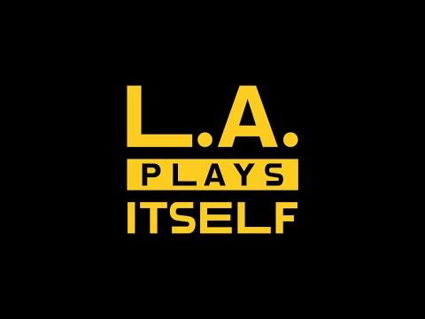 Video thumbnail for L.A. Plays Itself