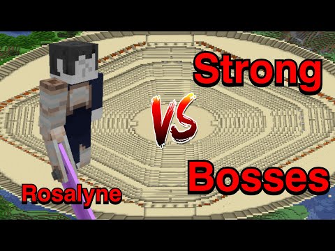 Mobs Battle: Rosalyne vs Strong Bosses