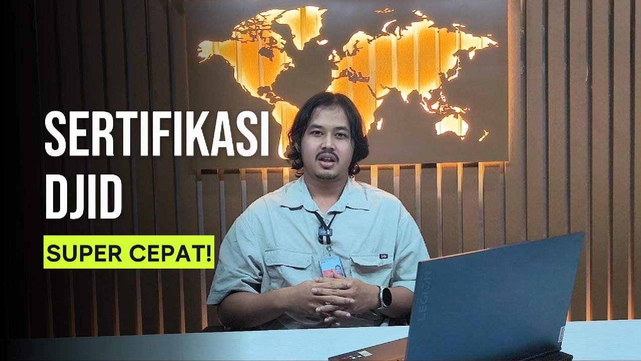 Tips Cepat Mengurus Sertifikasi DJID