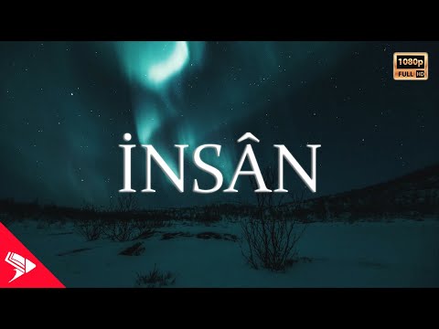 Rabbinin Hükmüne Sabret | İnsân Sûresi