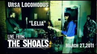 Ursa Locomodus-Lelia-Live from the Shoals