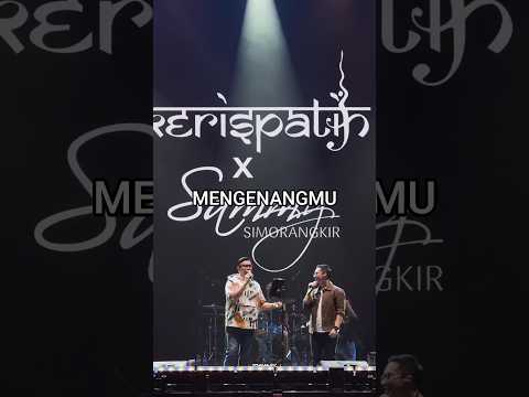 Mengenangmu - Kerispatih X Sammy Simorangkir