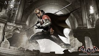 Batman Arkham Knight  DLC  Walkthrough | A Flip of a Coin