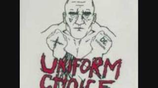 Uniform Choice - Don`t Quit