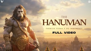Parmish Verma × DG Immortals - The Hanuman (Offic