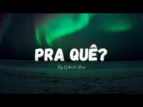 Fundo Musical Para Pregação e Orações | PRA QUÊ? | By Gabriel Alves