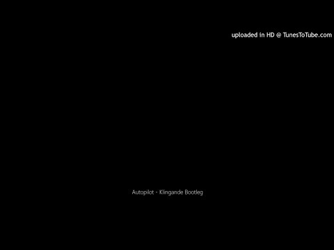 Klingande feat. Broken Back - RIVA (Autopilot Bootleg)