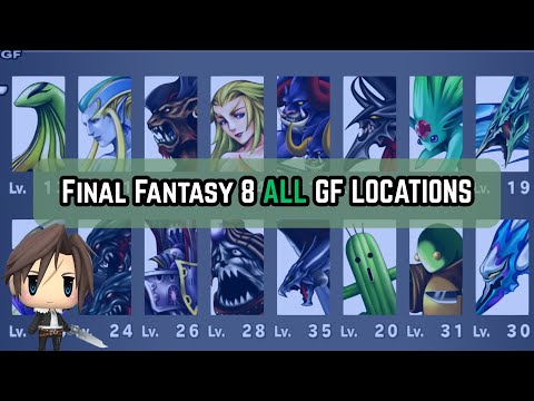 ALL Guardian Force Summon Location Guide For Final Fantasy 8 | GF Locations FF8 Remastered