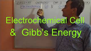 Electrochemical Cell & Gibb's energy