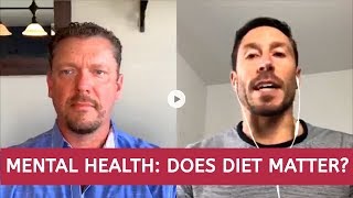 Depression / Anxiety: Does Your Diet Matter? 2 Doctors Discuss