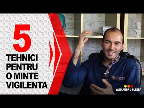 How to have a Vigilant Mind | 5 Techniques from the Psychologist