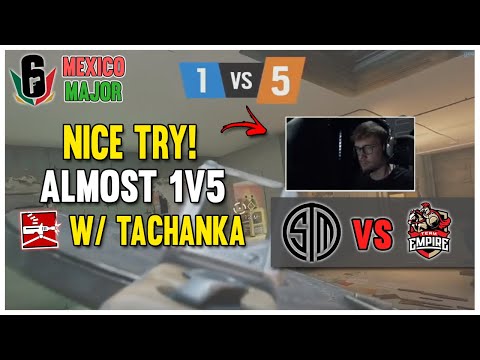 CHALA ALMOST MADE HISTORY WITH TACHANKA - 1v5 CLUTCH | R6 MEXICO MAJOR HIGHLIGHTS | BEST OF SIEGE