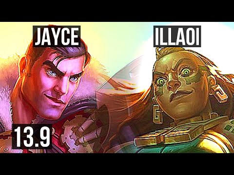 JAYCE vs ILLAOI (TOP) | 5/1/4, 300+ games | KR Grandmaster | 13.9