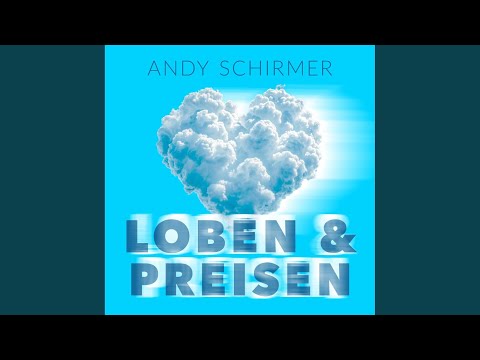 Loben und preisen